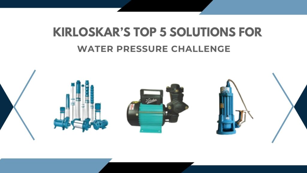 5 Solutions for Water Pressure Challenge
