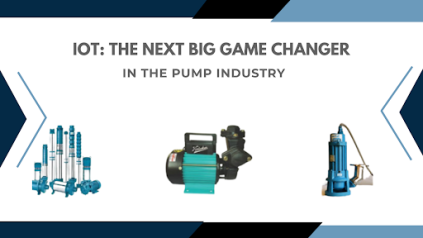IoT: The Next Big Game Changer in the Pump Industry